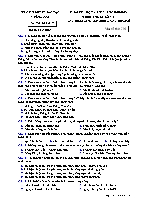 Đề kiểm tra học kì I môn Địa lý Lớp 12 - Mã đề 705 - Năm học 2018-2019 - Sở giáo dục và đào tạo Quảng Nam